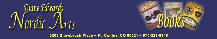 Diane Edwards Nordic Arts — Books — 3208 Snowbrush Place, Ft. Collins, CO 80521 ~ 970-229-9846